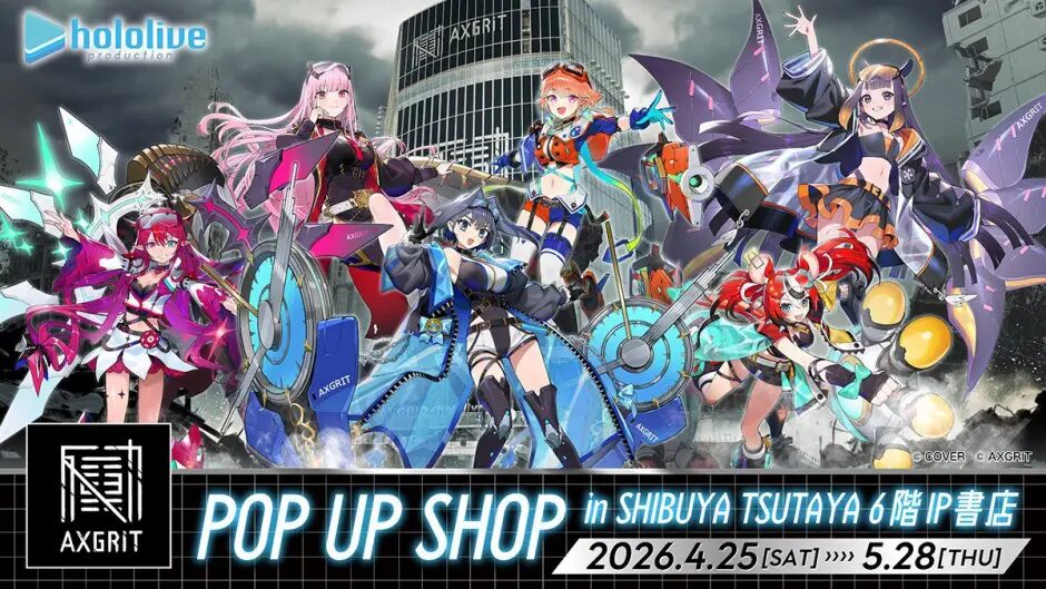 ● AXGRIT（ホロライブEnglish）POP UP SHOP